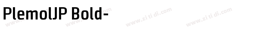 PlemolJP Bold字体转换